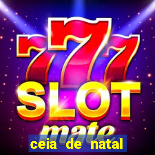 ceia de natal lista completa