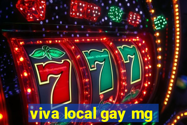 viva local gay mg