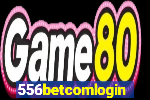 556betcomlogin