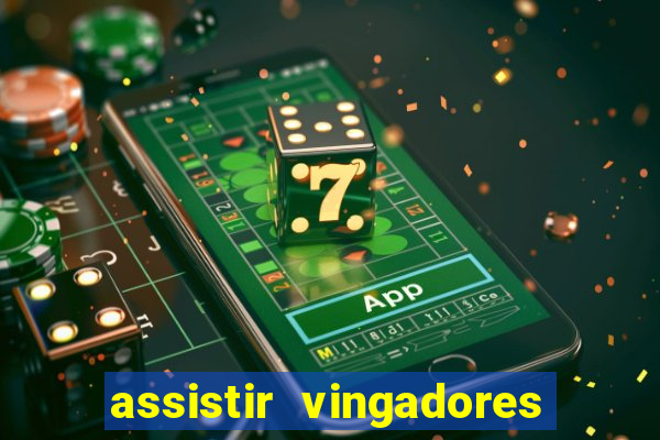 assistir vingadores ultimato filme completo dublado google drive