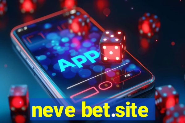 neve bet.site