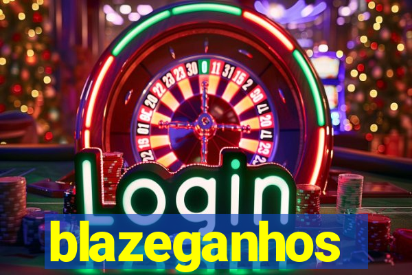 blazeganhos
