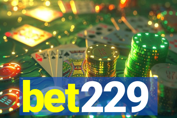 bet229