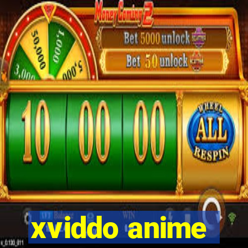 xviddo anime