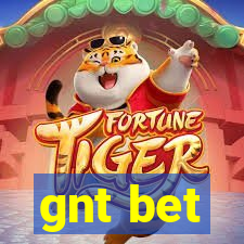 gnt bet