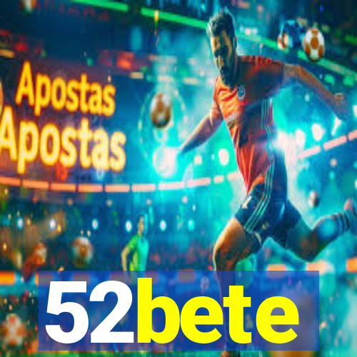 52bete