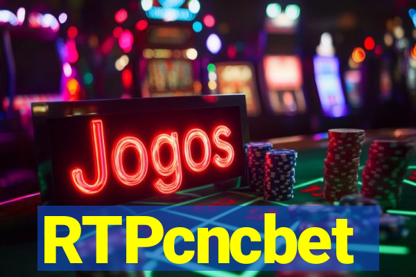 RTPcncbet