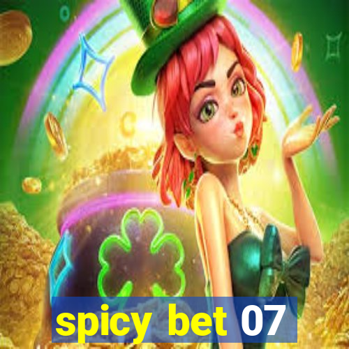 spicy bet 07