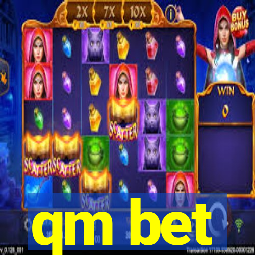 qm bet