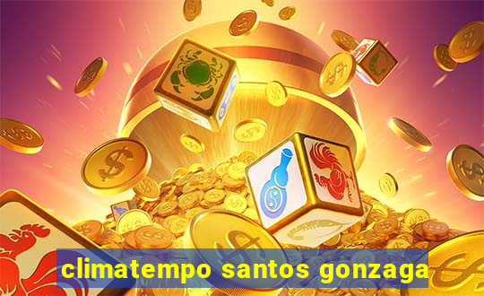 climatempo santos gonzaga