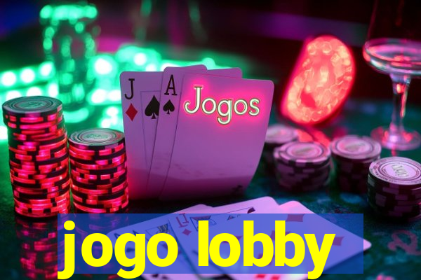 jogo lobby