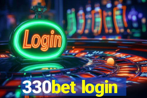 330bet login
