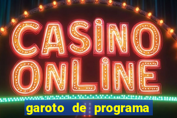garoto de programa juazeiro bahia