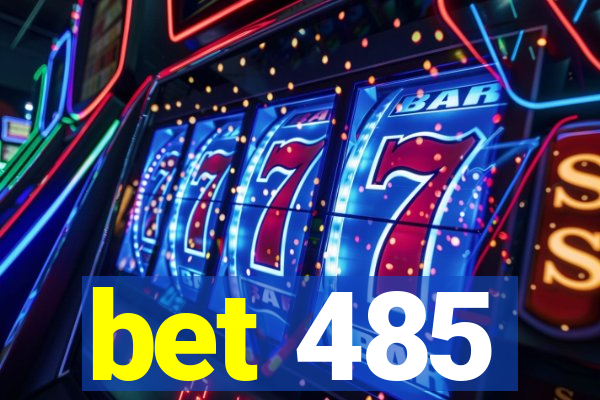 bet 485