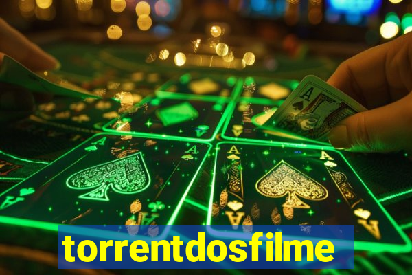 torrentdosfilmeshd
