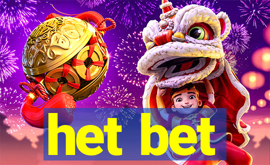 het bet
