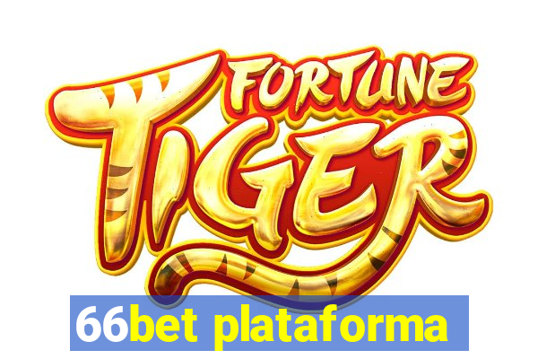 66bet plataforma