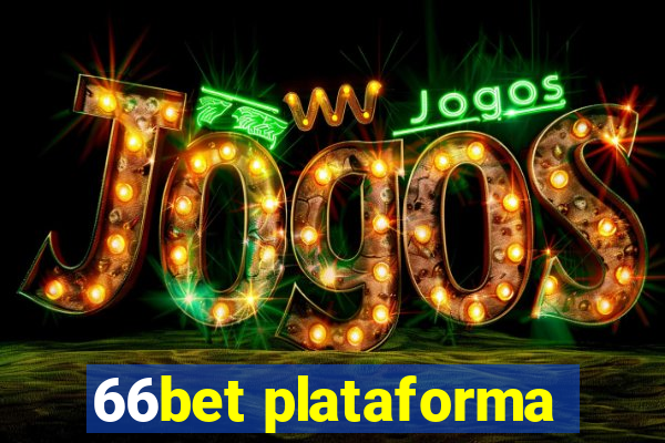 66bet plataforma