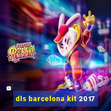 dls barcelona kit 2017