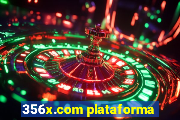 356x.com plataforma