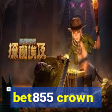 bet855 crown