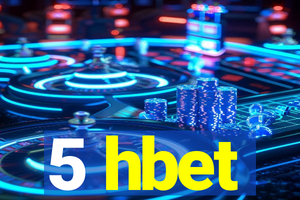 5 hbet