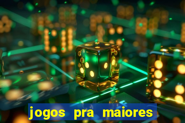 jogos pra maiores de 18