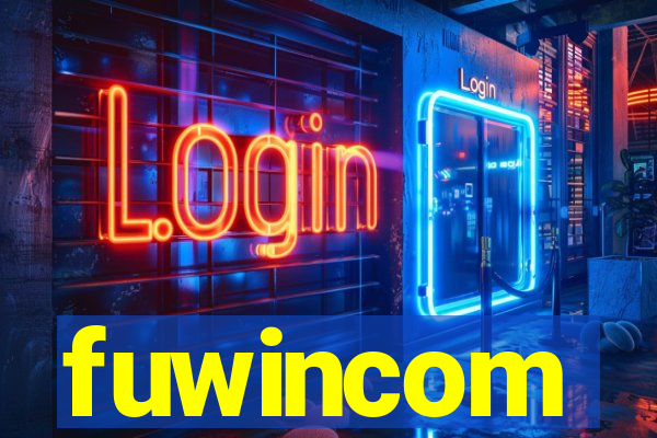 fuwincom