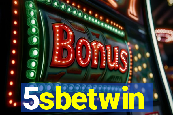 5sbetwin