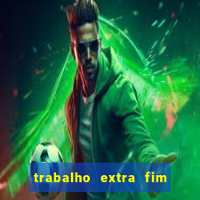 trabalho extra fim de semana porto