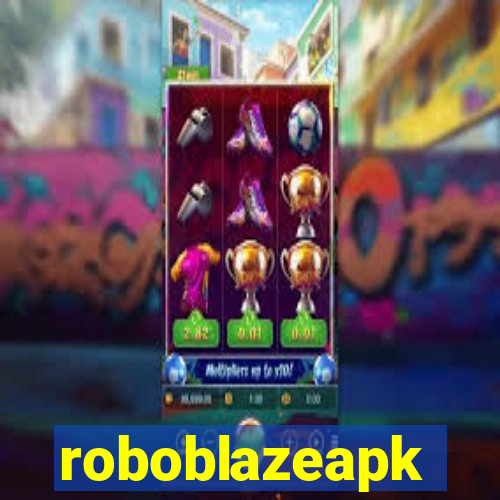 roboblazeapk