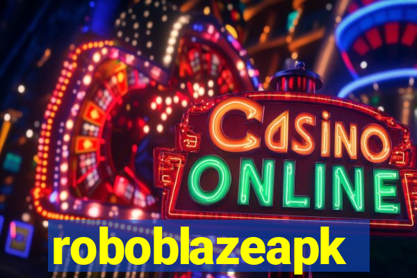 roboblazeapk