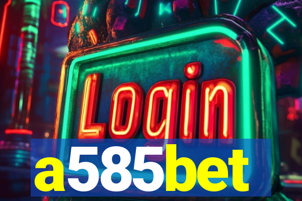 a585bet