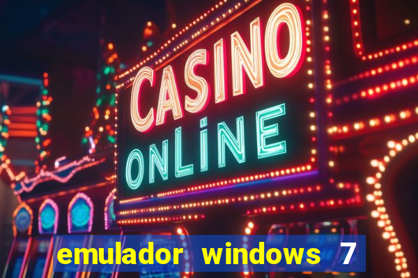 emulador windows 7 32 bits