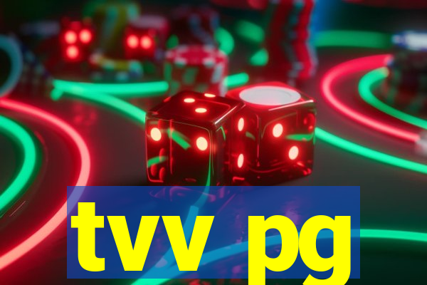 tvv pg
