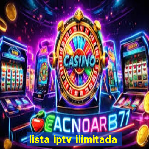 lista iptv ilimitada