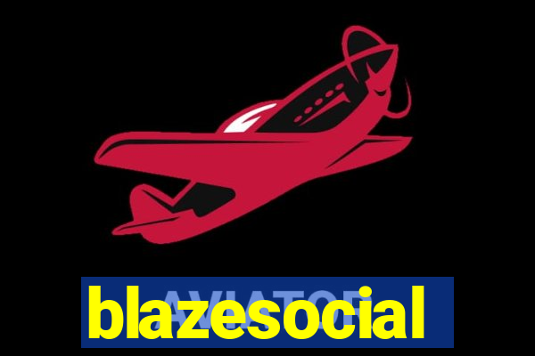 blazesocial