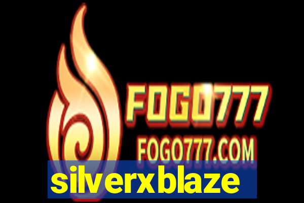silverxblaze