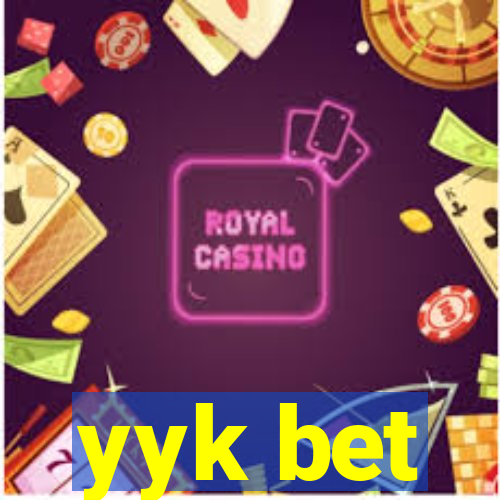 yyk bet