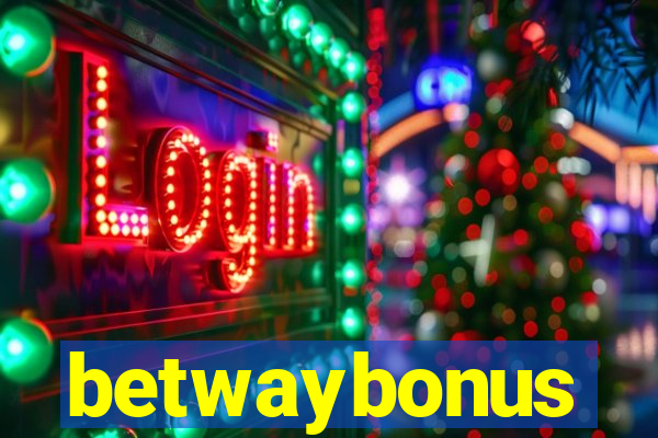 betwaybonus