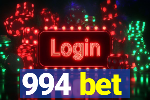 994 bet