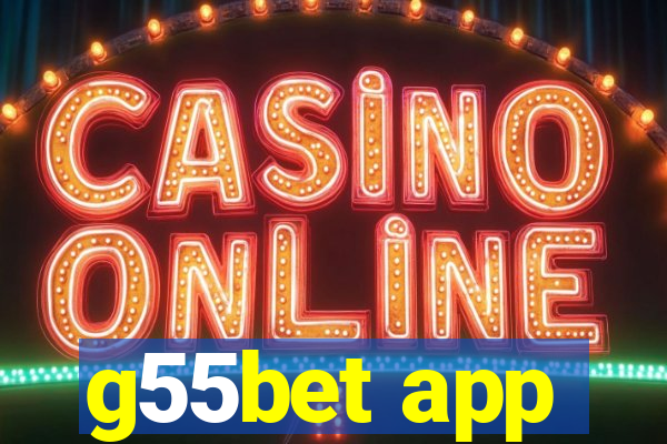g55bet app