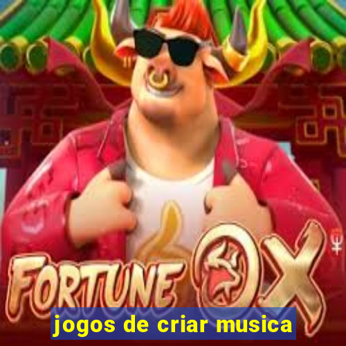 jogos de criar musica