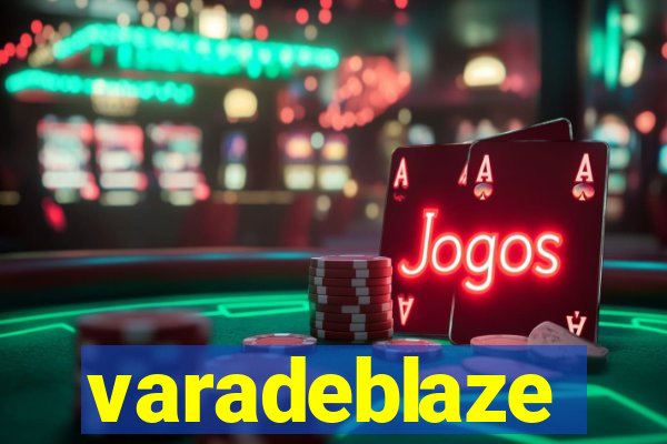 varadeblaze