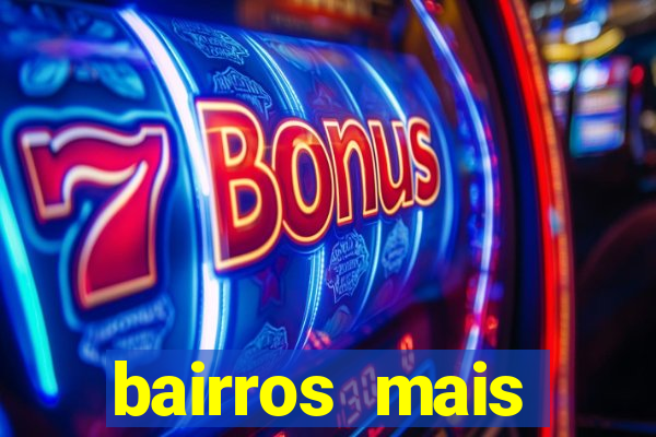 bairros mais perigosos de bh
