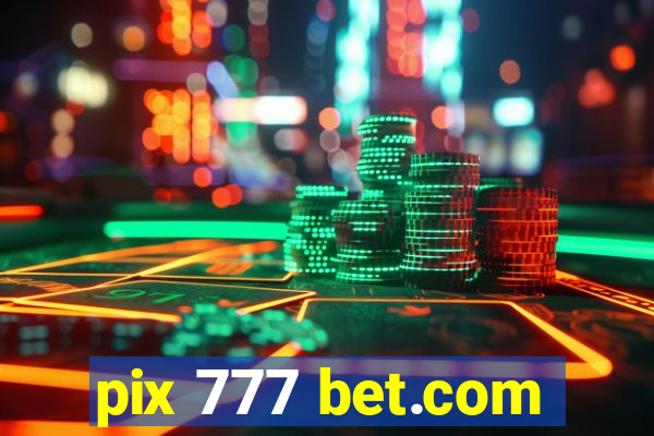 pix 777 bet.com