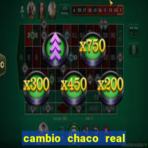 cambio chaco real en guarani