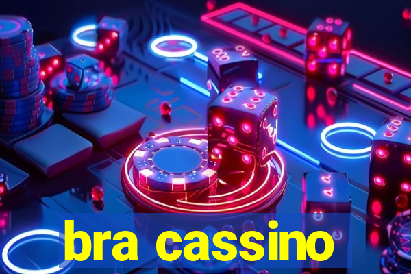 bra cassino