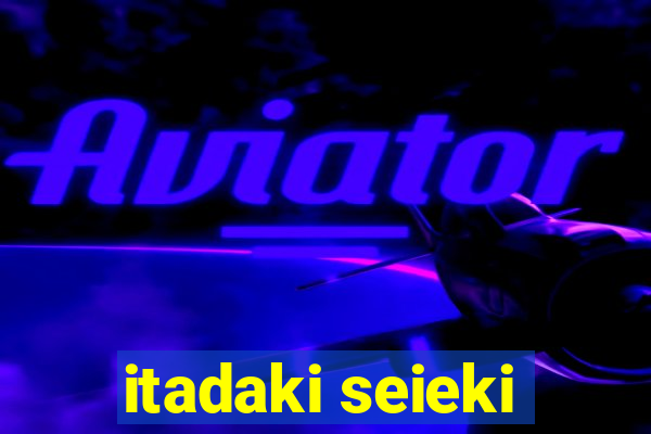 itadaki seieki