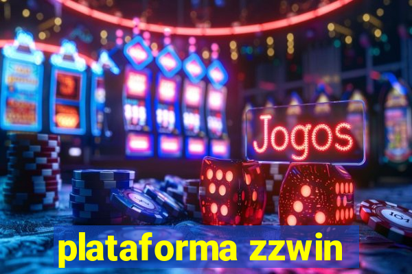 plataforma zzwin